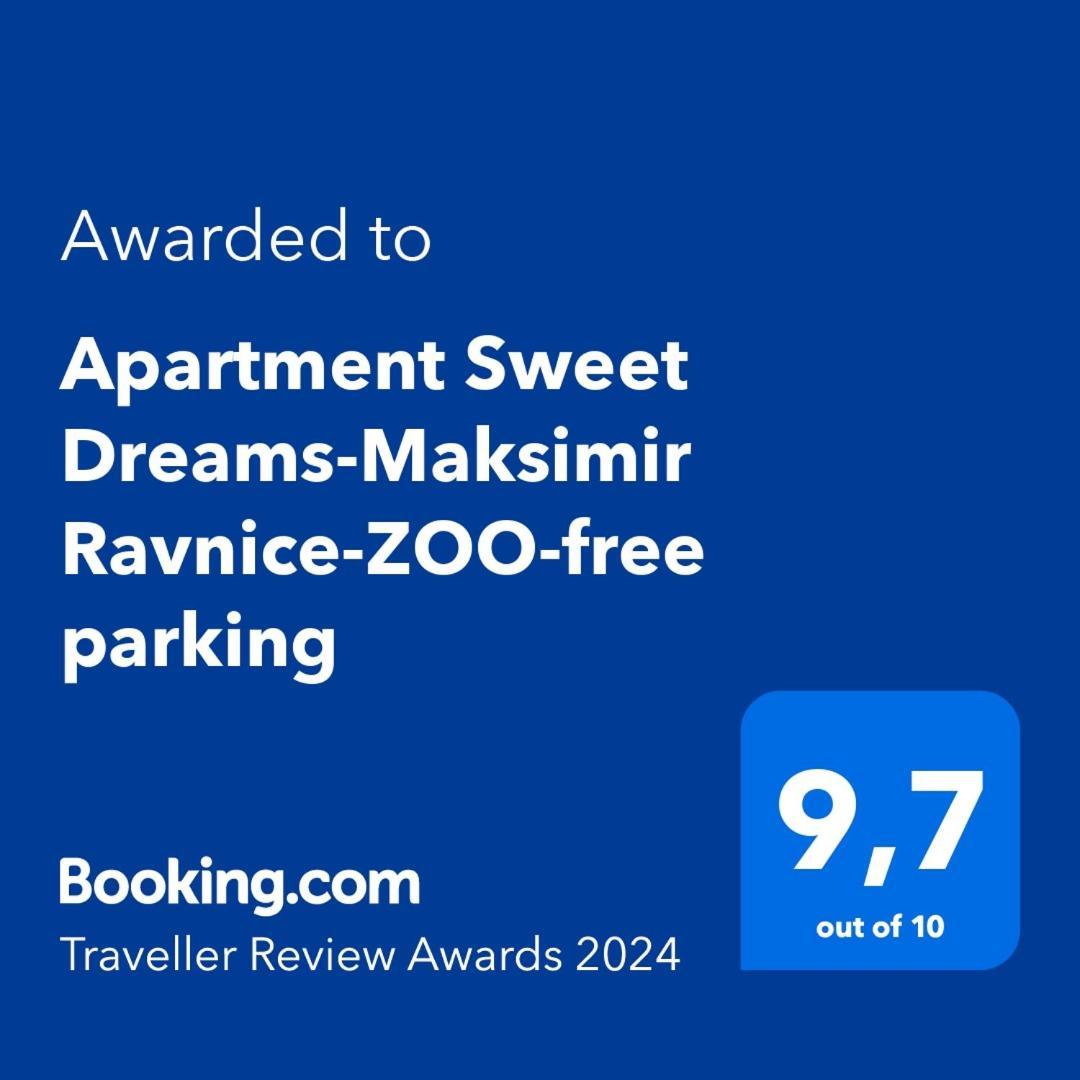 Apartment Sweet Dreams-Close To Zoo,Dinamo Stadium And The City Center Zagreb Ruang foto